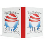 Yes We Can...BUT... binders