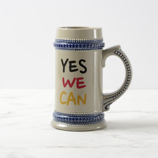 Yes we can coffee mugs