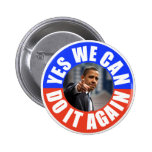 Yes We Can Do It Again Obama Round Button