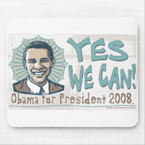 Yes We Can! Mousepad by ObamaHomeboy Yes We Can! Mousepad