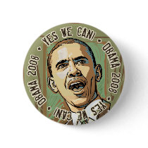 Yes We Can! Obama 2008 Button by ObamaHomeboy Yes We Can! Obama 2008 Button