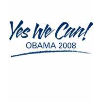Yes We Can! Obama 2008 t-shirts