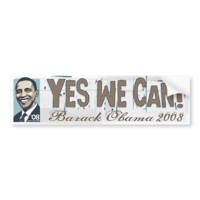 Yes We Can! Obama  Bumper Sticker  by buttonZup