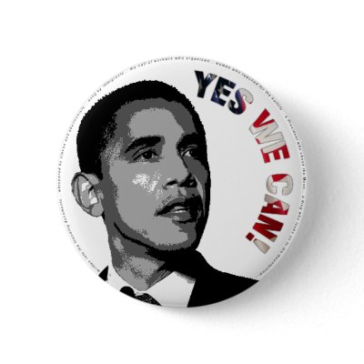 Yes We Can! - Obama Political Button by evarmy98x