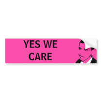 YES WE CARE bumper sticker