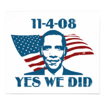 Yes We Did 11-4-08 Poster