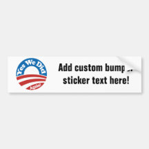 Yes We Did, Again! Bumper Stickers