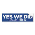 Yes We Did Bumper Sticker bumper stickers