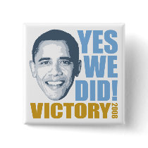 Yes We Did Button
