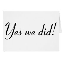 Yes We Did! cards