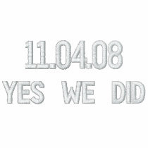 Yes We Did Embroidered Hoodie embroidered shirts by democrattotheend Yes We Did Embroidered Hoodie embroidered shirts