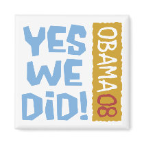 Yes We Did Magnet