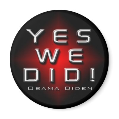 YES WE DID OBAMA BIDEN MAGNET by OWL1998