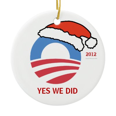 Yes We Did Obama Holiday Ornament