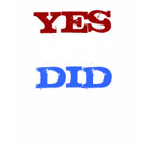 Yes We Did Obama Wins President T-shirt