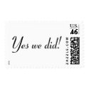 Yes We Did postage by BacheloretteGirl Yes We Did postage