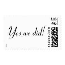 Yes We Did postage by BacheloretteGirl Yes We Did postage