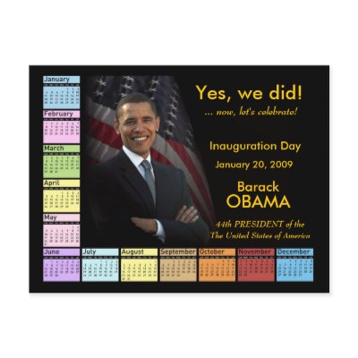 Yes We Did! - Postcard Calendar by inauguration_2009