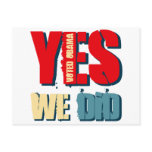 Yes We Did Voted Obama Post Cards