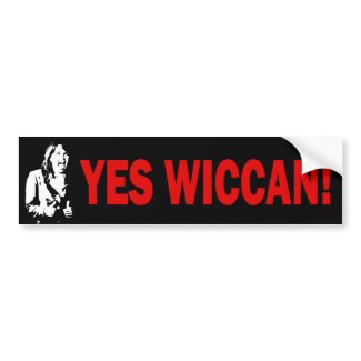 Yes Wiccan Bumper Sticker