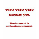 YES! YES! YES!means yes., Real con... - Customized t-shirts