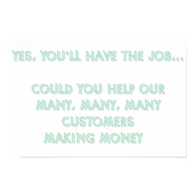 Yes, you'll have the job #2 Poster by hen2busi