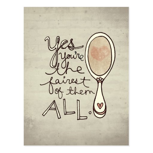 yes you're the fairest post cards