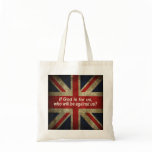Yew God is for custom English Flag Tote Bag