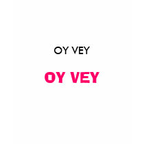 YIDDIAH OY VEY, OY VEY T SHIRT