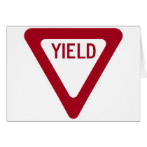Yield Sign Greeting Cards