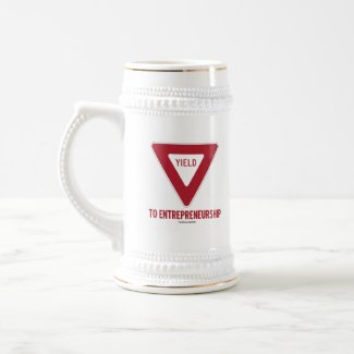 Yield To Entrepreneurship (Sign) zazzle_mug