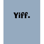 Yiff. Shirt