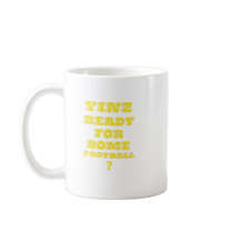 Yinz Ready For Some Football Mug