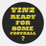 Yinz Ready For Some Football Stickers