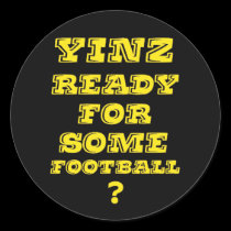 Yinz Ready For Some Football stickers