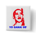 Yo Bama 08' buttons