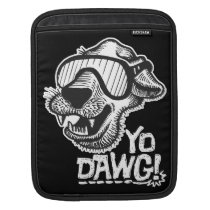 Yo Dawg! Dark iPad Sleeve ipad sleeves