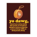 yo dawg, i heard you and yo dawg like yo-yos postcards