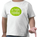 yo hablo español t-shirts