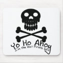 Yo Ho Ahoy Pirates Mousepad
