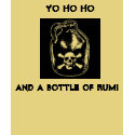  Yo Ho Ho, and a bottle of rum! t-shirts