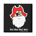 Yo! Ho! Ho! Ho! Magnet