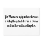 Yo Mama so ugly when she was a baby they stuck ... Post Card