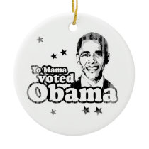 Yo Mama voted for Obama Faded.png ornaments