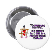 Yo Momma # 10 Pin