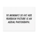 Yo momma's so fat her yearbook picture is an ae... postcards
