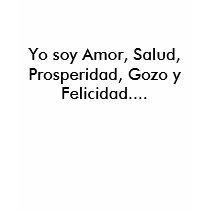 Yo soy Amor, Salud, Prosperidad, Gozo y Felicid... t-shirts by yosoyriqueza Yo soy Amor, Salud, Prosperidad, Gozo y Felicid... t-shirts