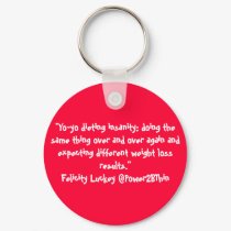 Yo-Yo Dieting Insanity keychains