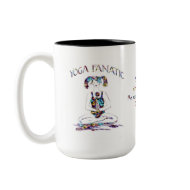 Yoga Fanatic+Zen Proverb mug