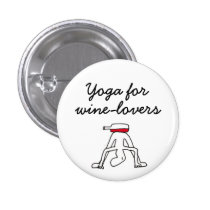 Yoga for Winelovers White Badge buttons